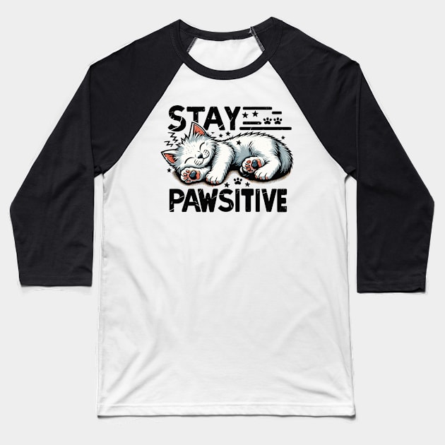 Stay Pawsitive Baseball T-Shirt by aswIDN